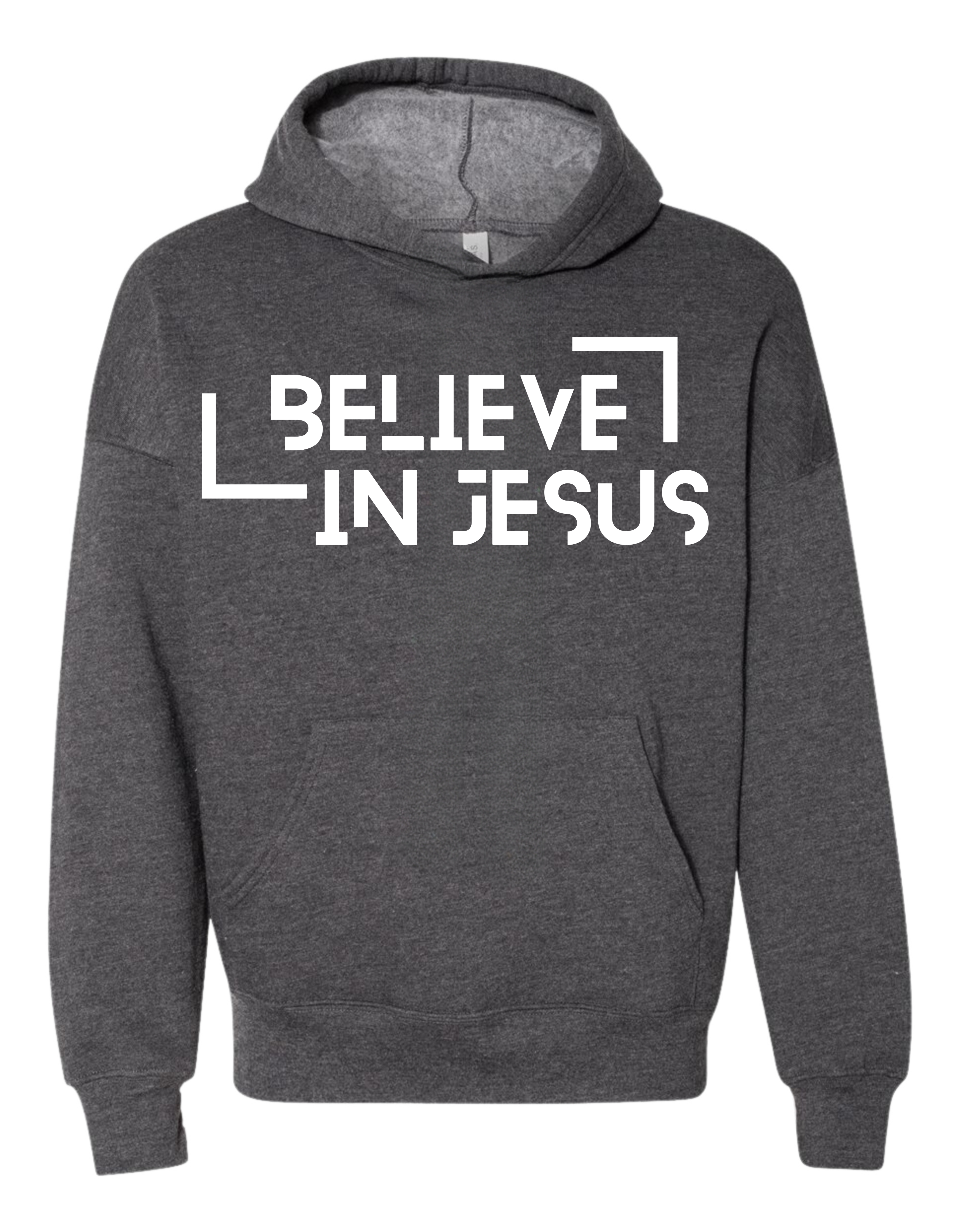 Believe in Jesus