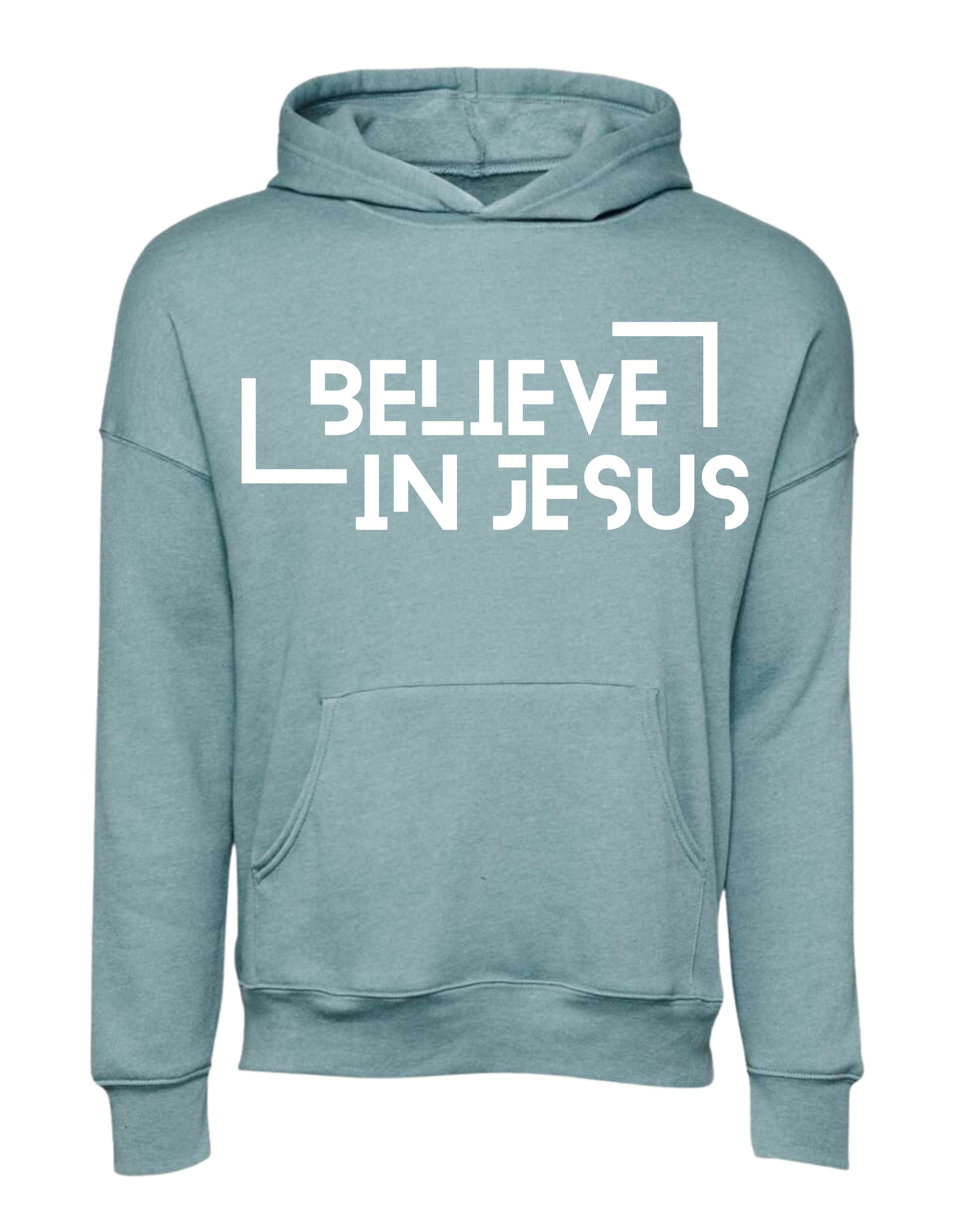 Believe in Jesus