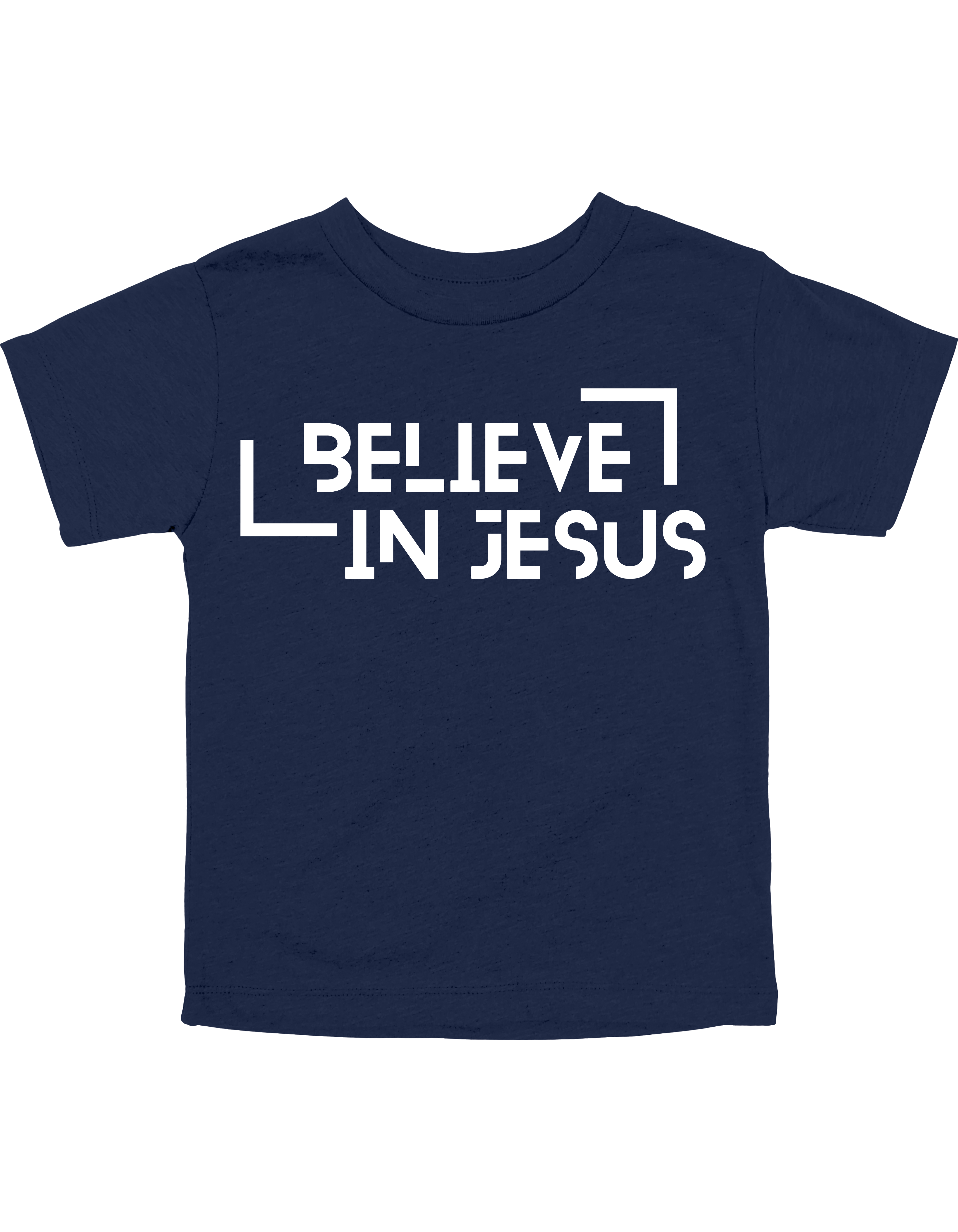 Believe in Jesus