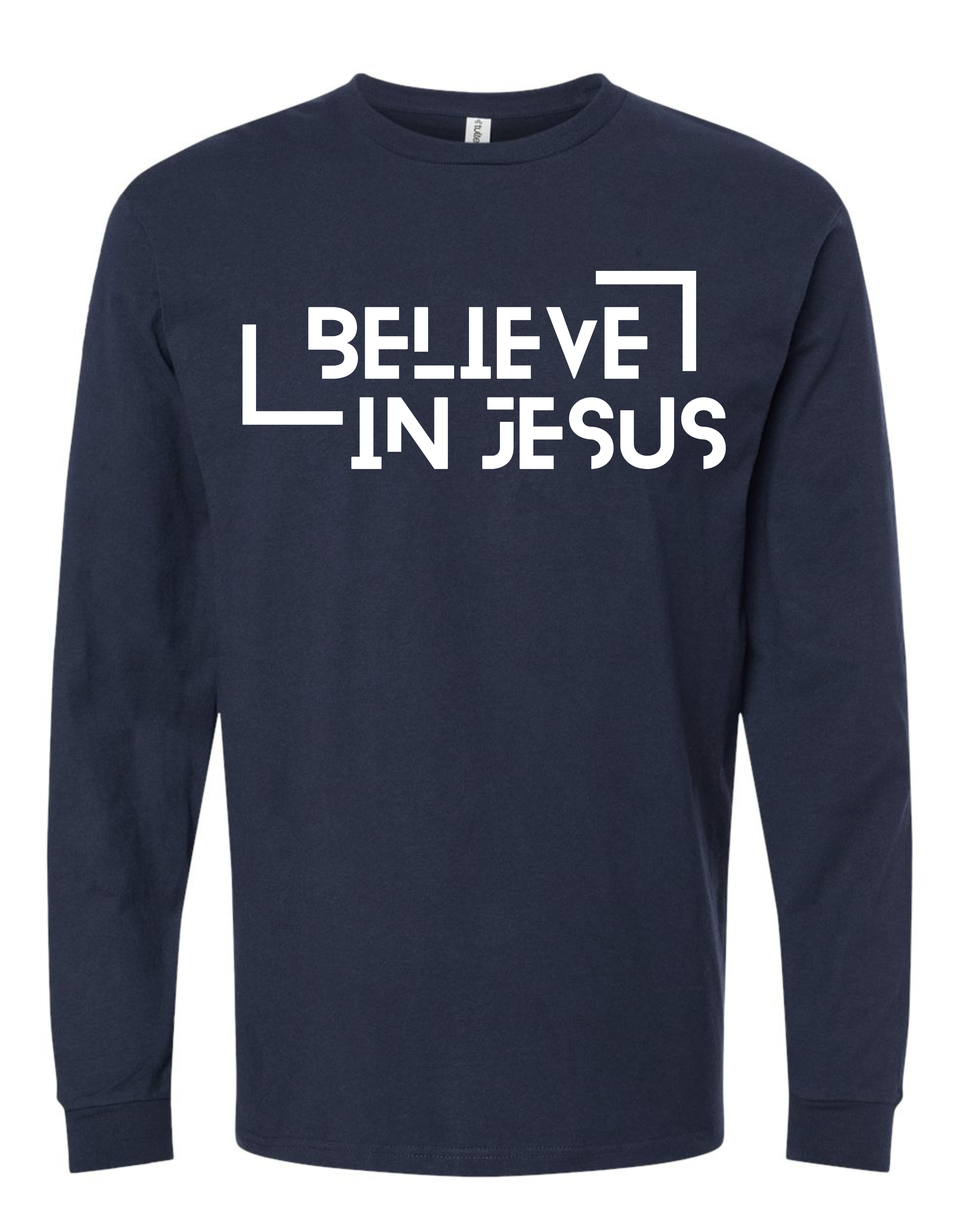 Believe in Jesus