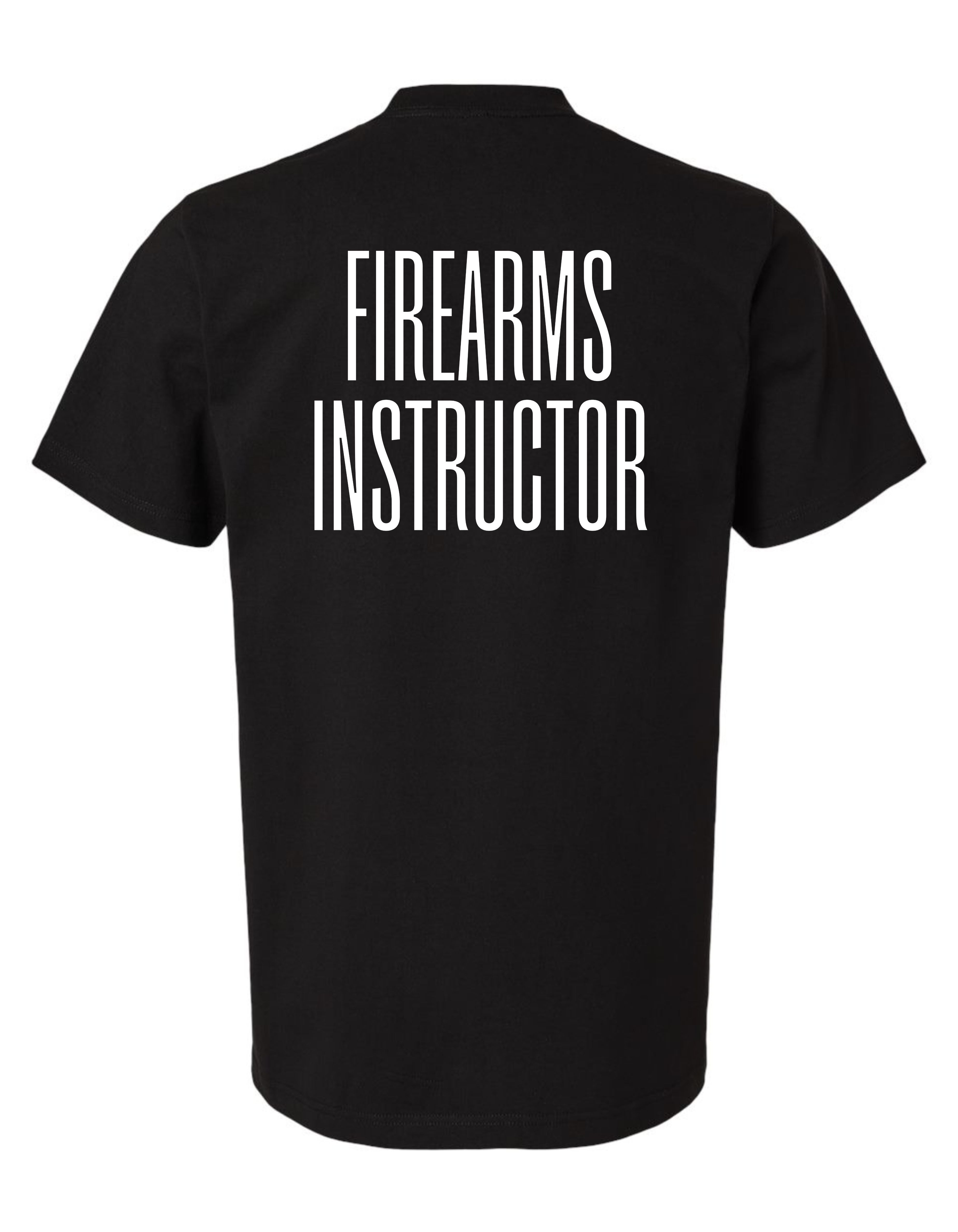 FIREARMS INSTRUCTOR T-SHIRT