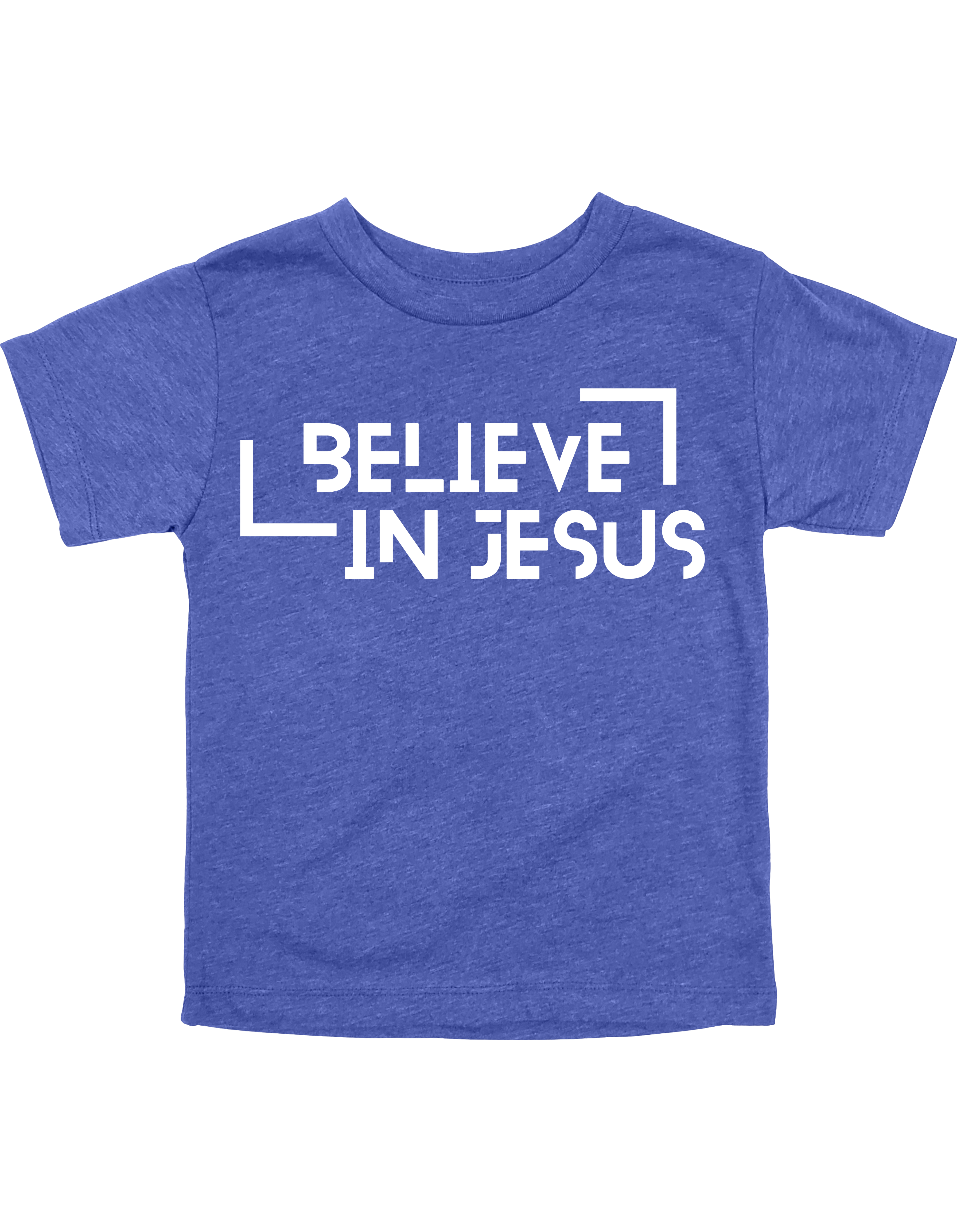 Believe in Jesus