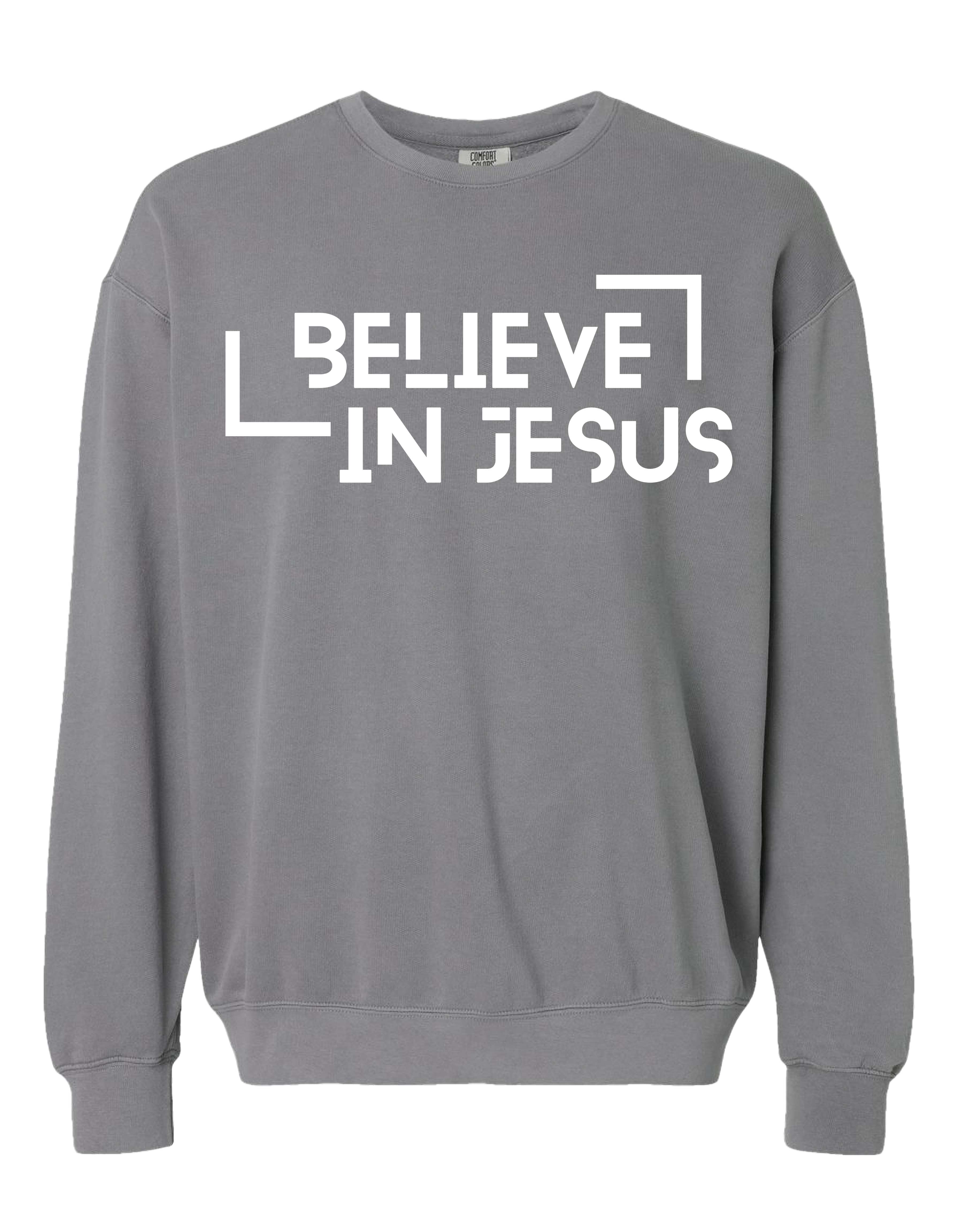 Believe in Jesus