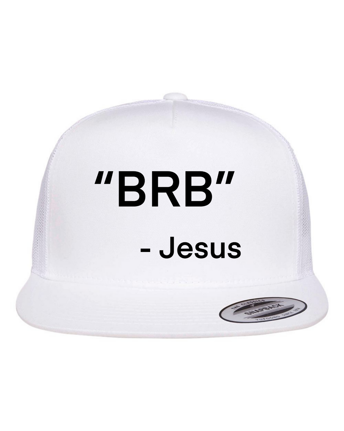 "BRB" Be Right Back - Jesus