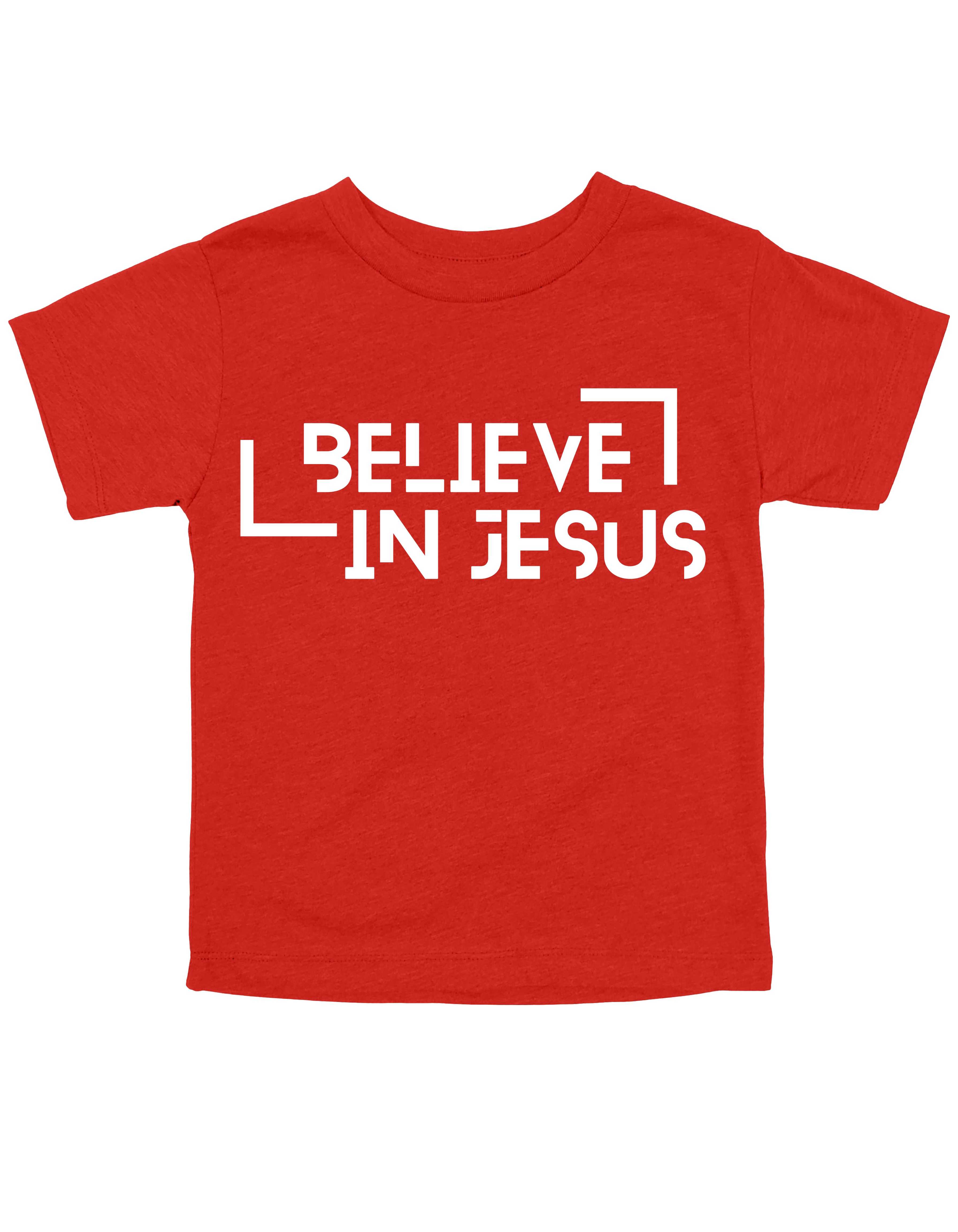 Believe in Jesus