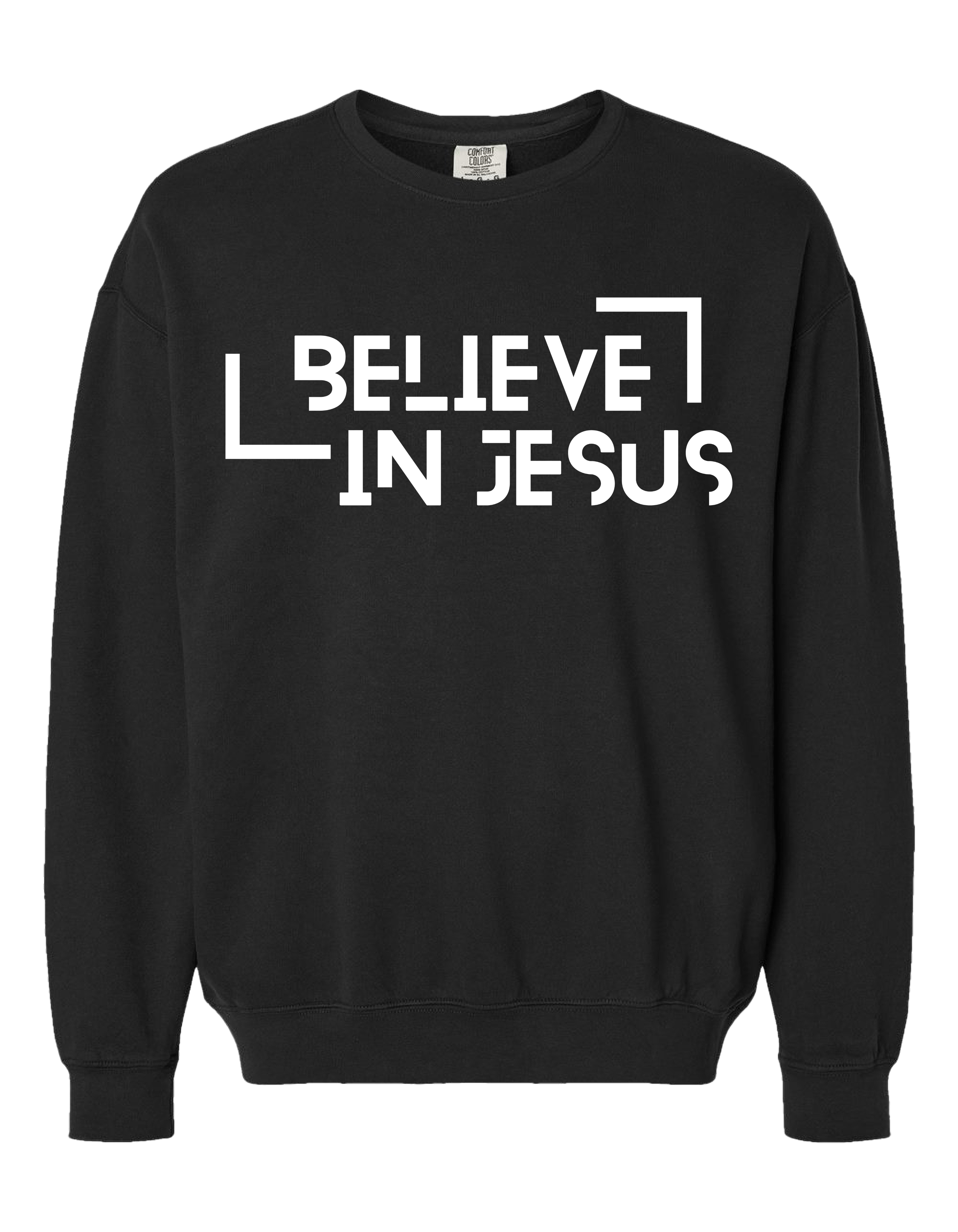 Believe in Jesus