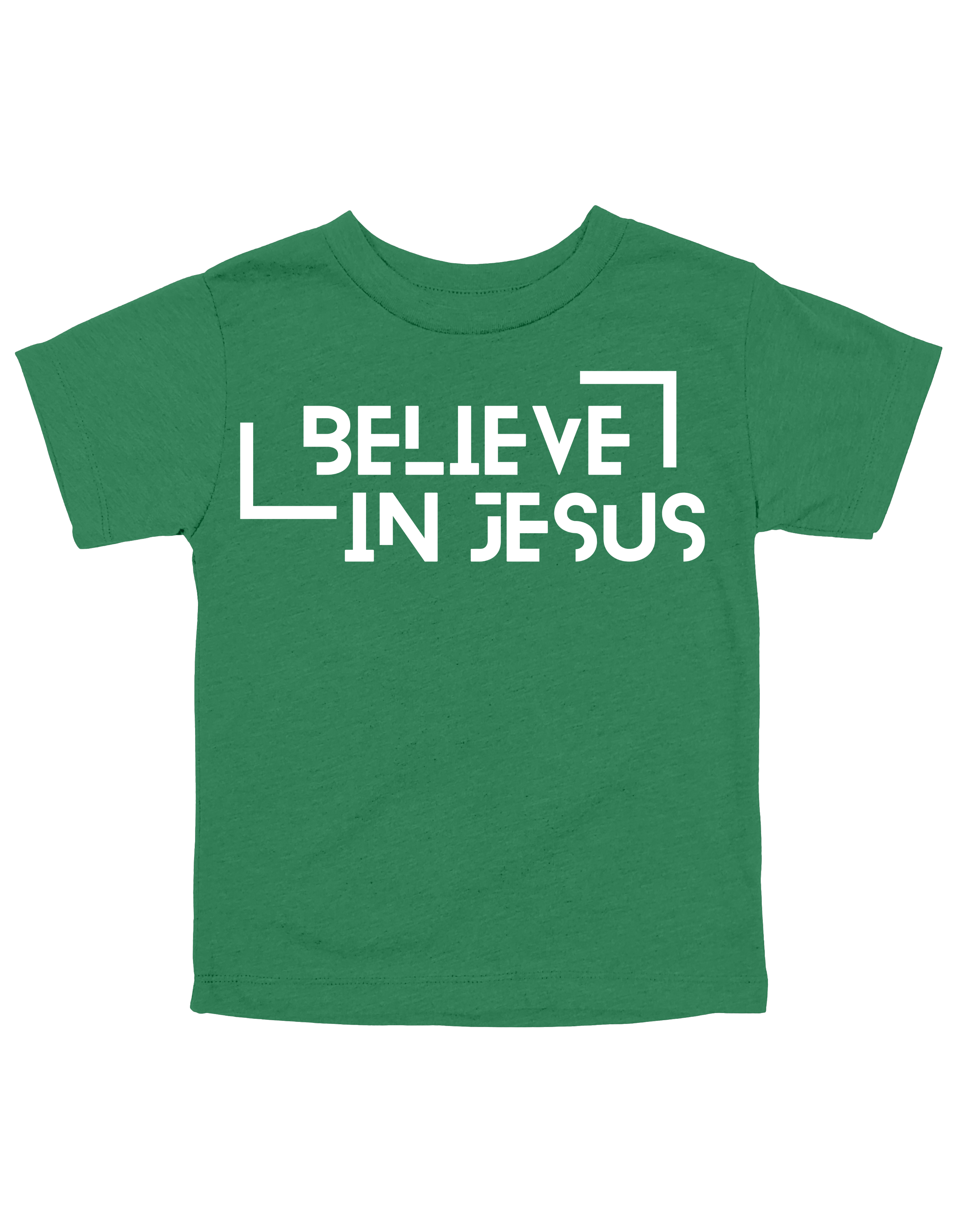 Believe in Jesus