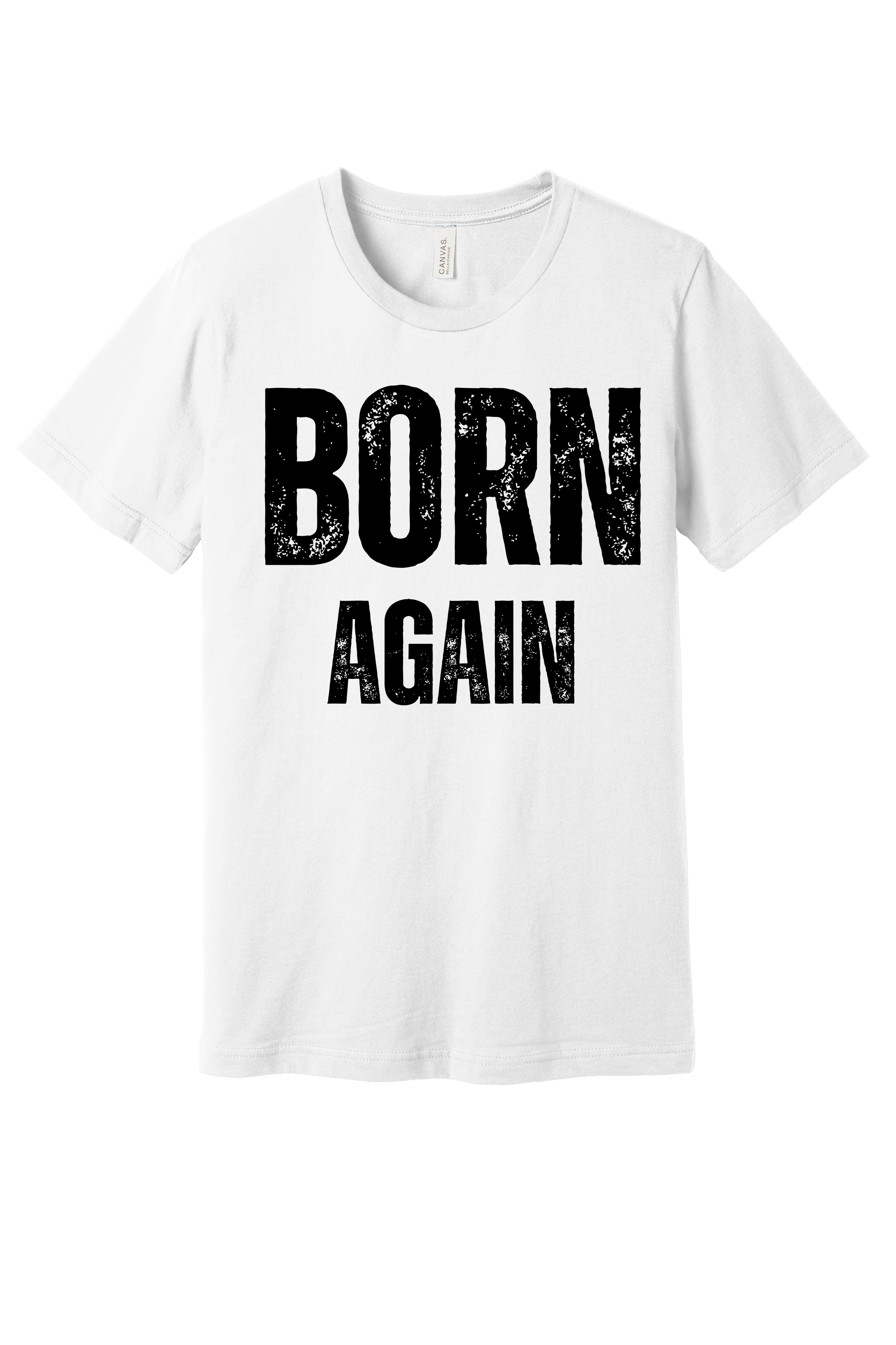 Born Again (T)