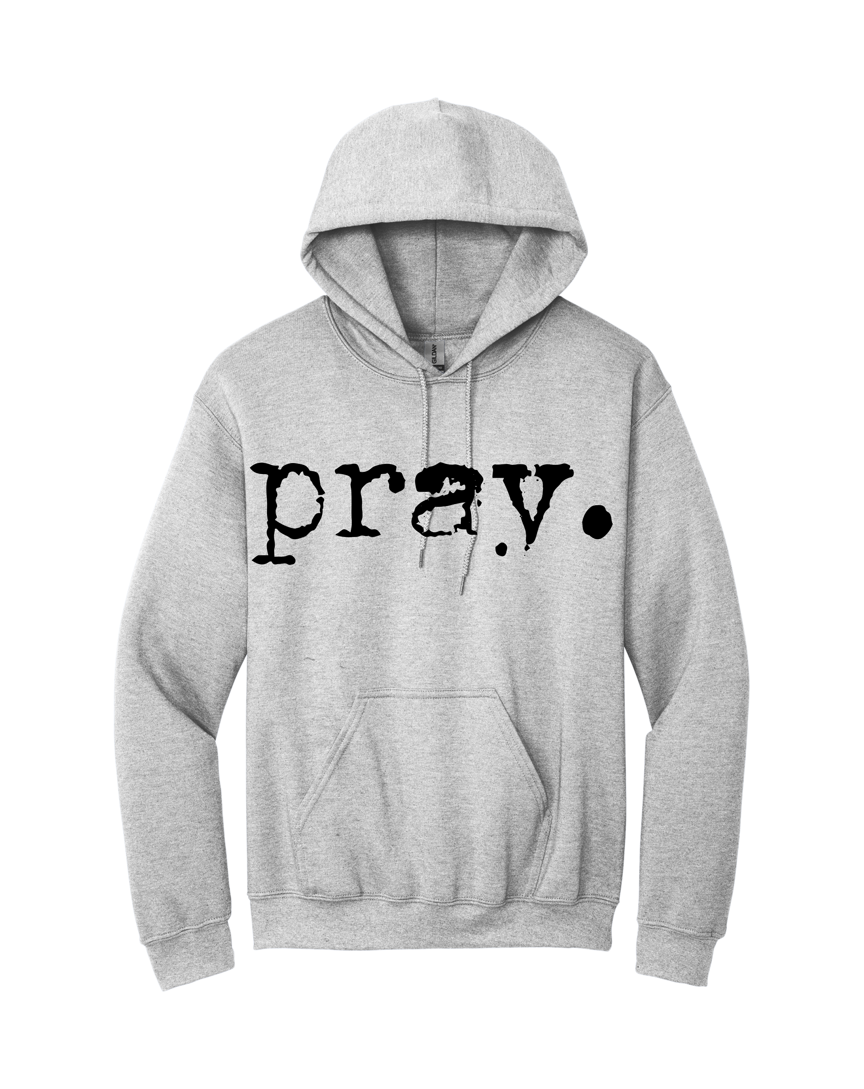 Pray Hoodies