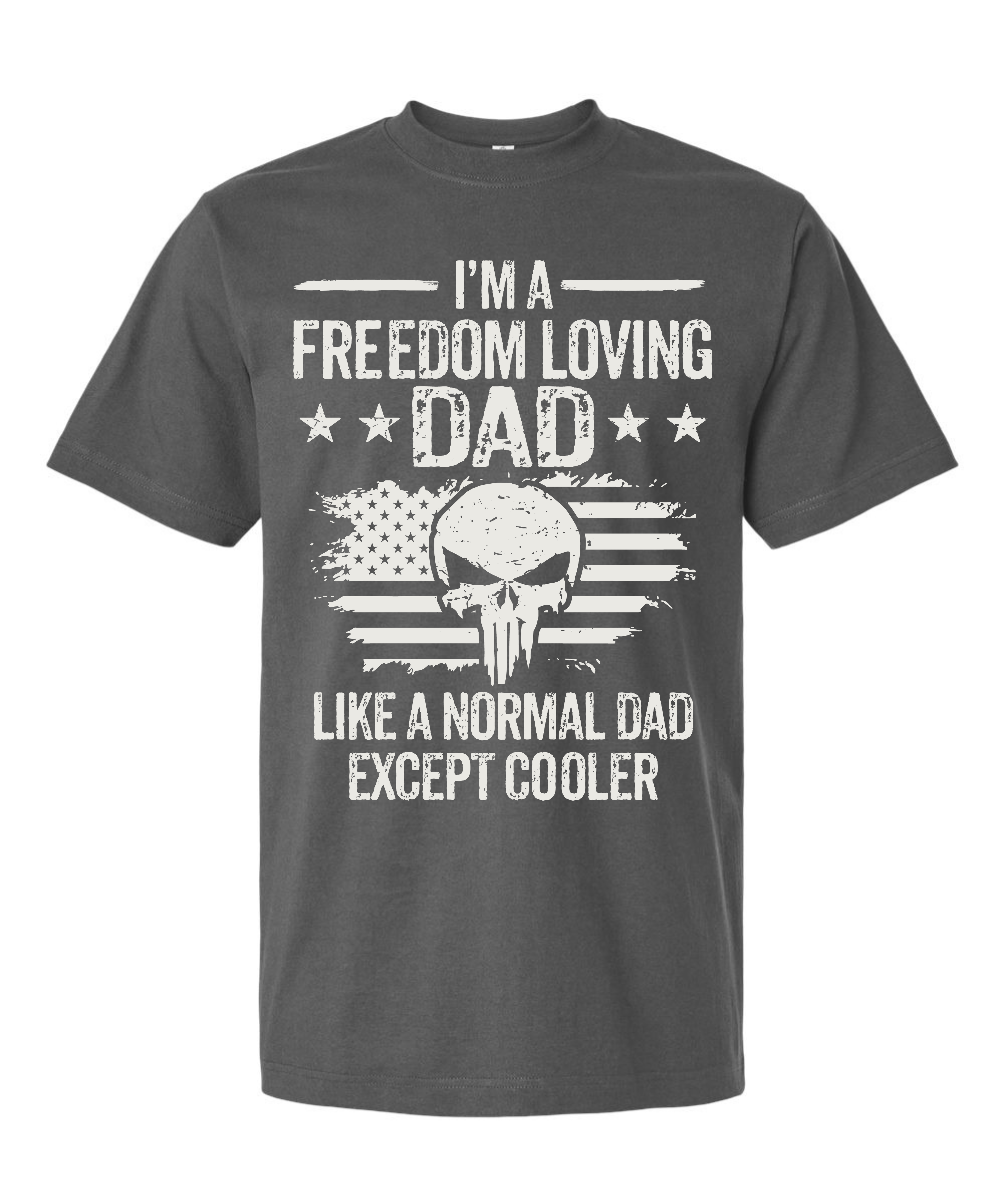 Freedom Loving Dad