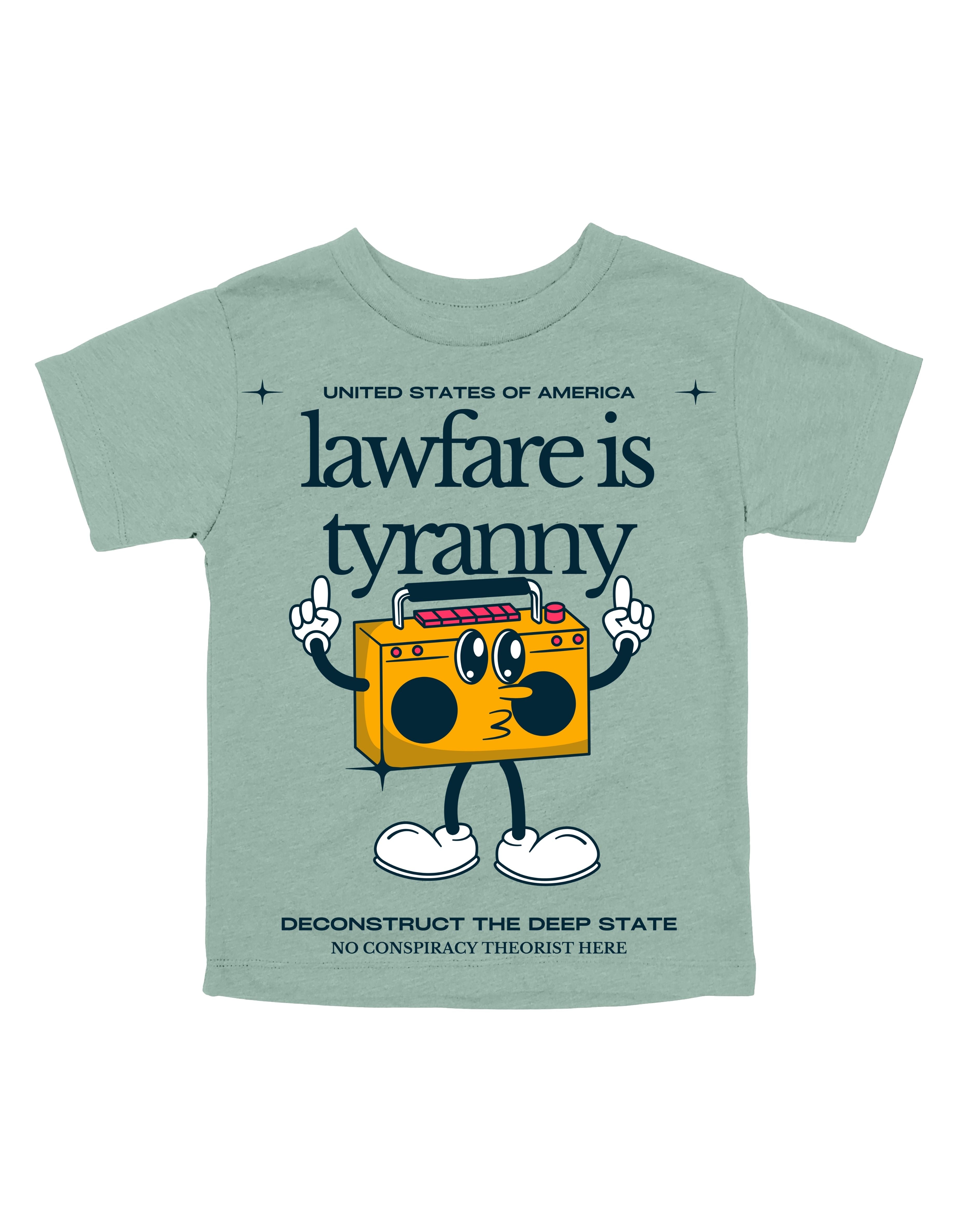 Lawfare is Tyranny