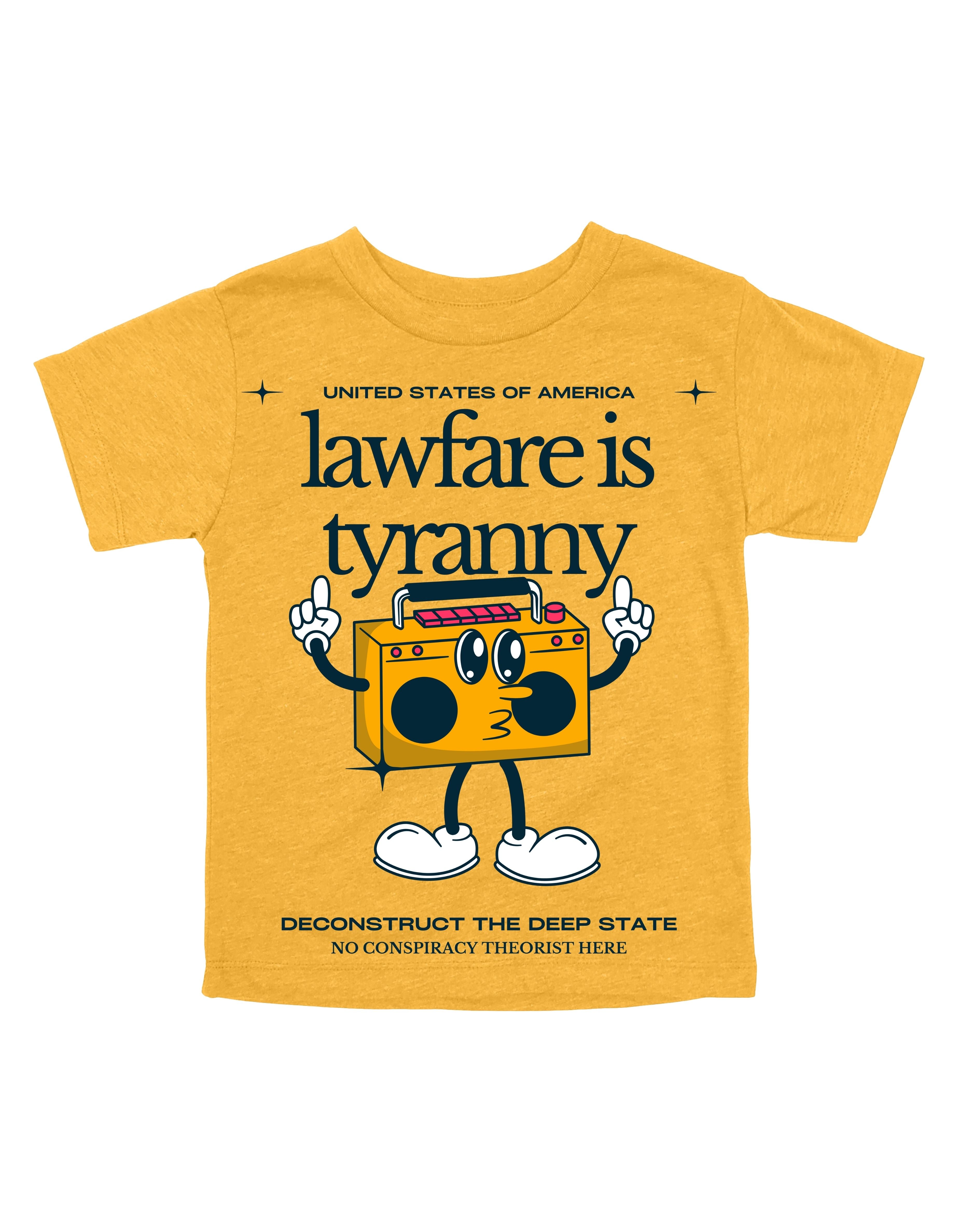 Lawfare is Tyranny