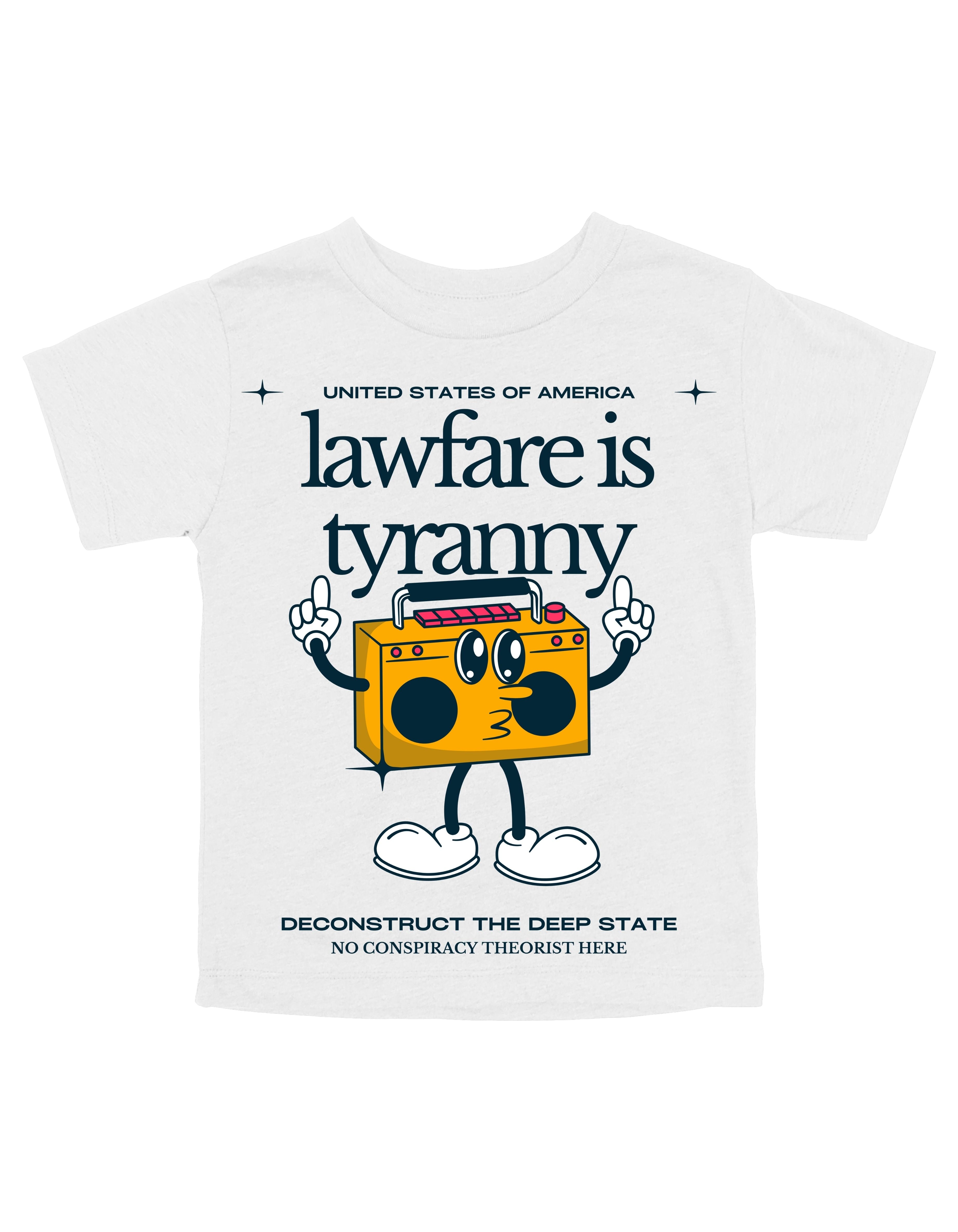 Lawfare is Tyranny